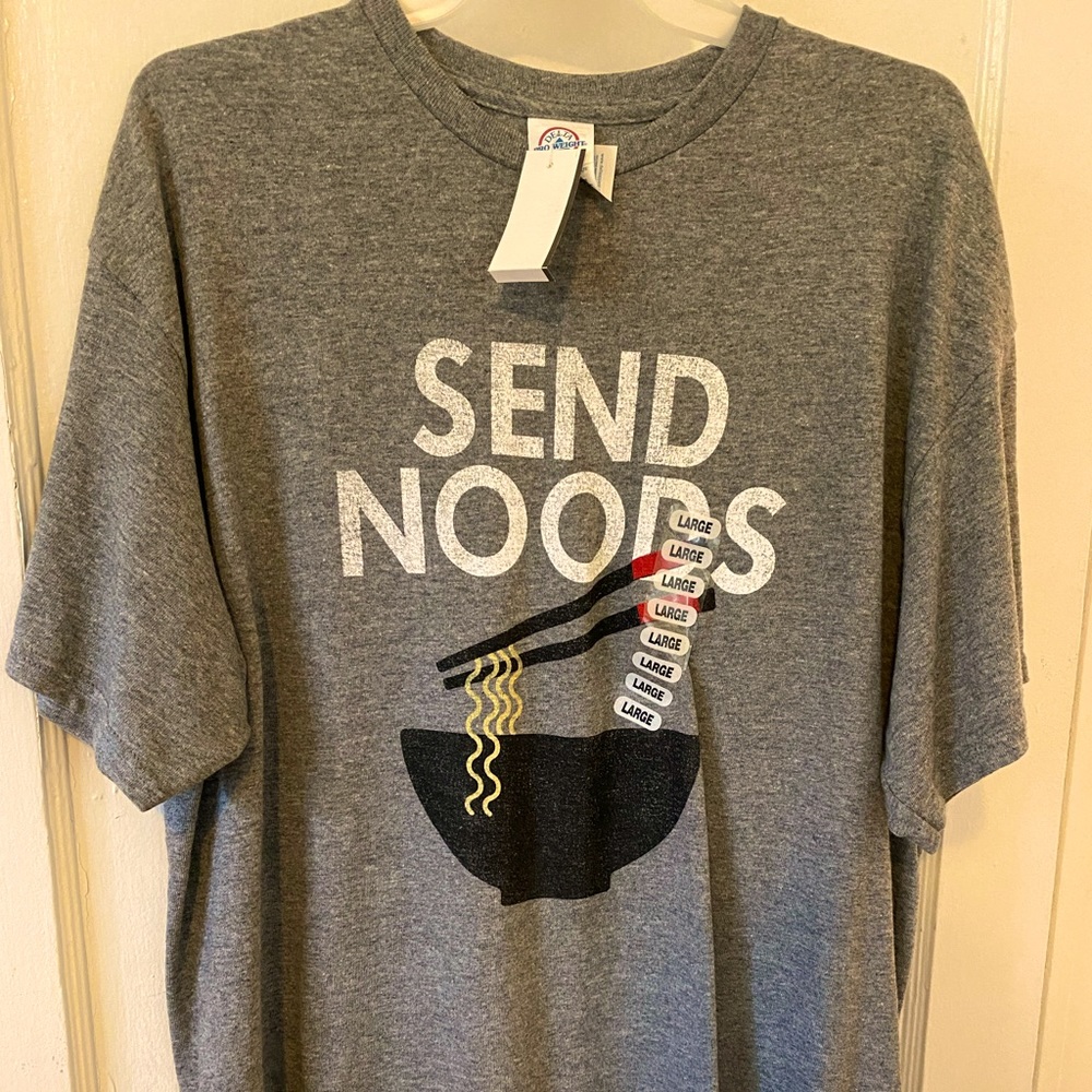 Brand New Grey T Shirt Design “Send Noods” w/ Noodle Bowl